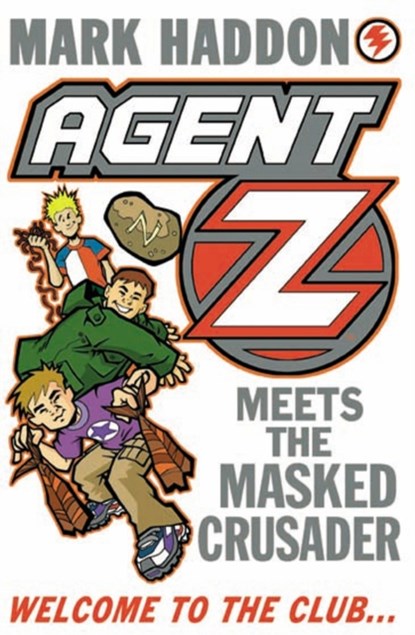 Agent Z Meets The Masked Crusader, Mark Haddon - Paperback - 9781782954897