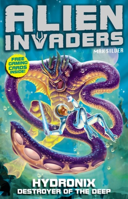 Alien Invaders 4: Hydronix - Destroyer of the Deep, Max Silver - Paperback - 9781782957652
