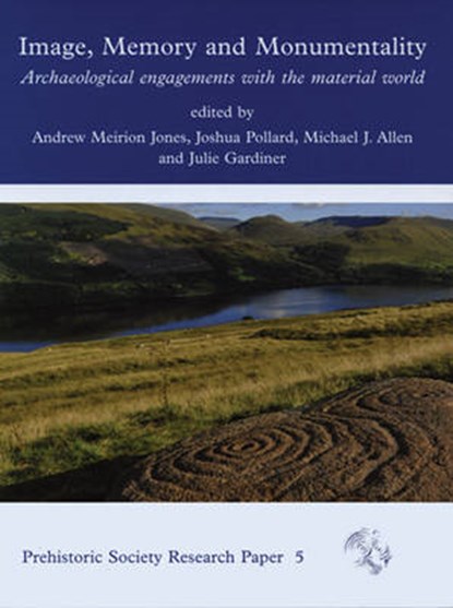 Image, Memory and Monumentality, JONES,  Andrew Meirion - Paperback - 9781782973928
