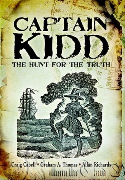 Captain Kidd, Craig Cabell ; Graham A. Thomas ; Allan Richards - Ebook - 9781783032860