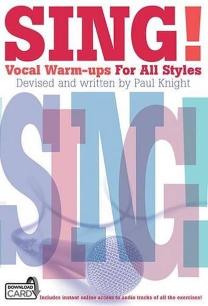Sing! Vocal Warm-Ups for All Styles Book/Online Audio, Hal Leonard Corp - Gebonden - 9781783057832