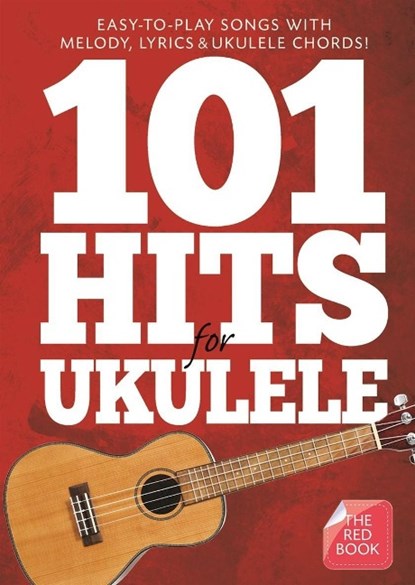 101 Hits For Ukulele (Red Book), Music Sales Own - Gebonden - 9781783058693