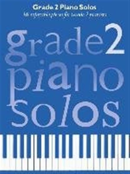 Grade 2 Piano Solos, niet bekend - Paperback - 9781783059737