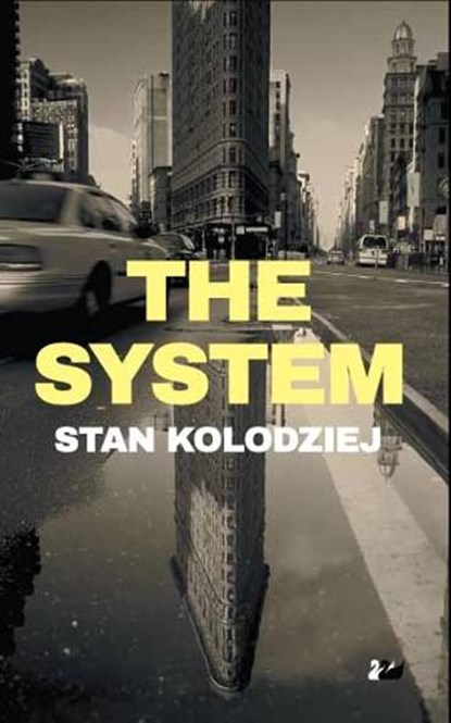 The System, Stan Kolodziej - Ebook - 9781783081325