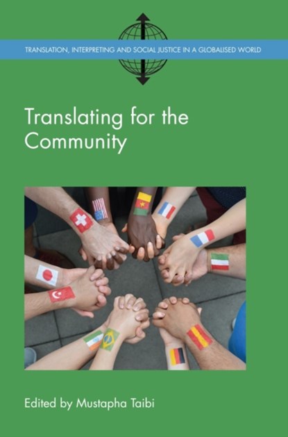Translating for the Community, Mustapha Taibi - Paperback - 9781783099122