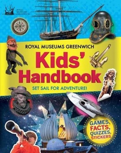 The Royal Museums Greenwich Kids Handbook, Simon Holland - Paperback - 9781783122851