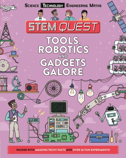 Tools, Robotics and Gadgets Galore, Nick Arnold - Paperback - 9781783123506