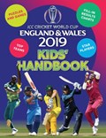 ICC Cricket World Cup England & Wales 2019 Kids' Handbook | Clive Gifford | 