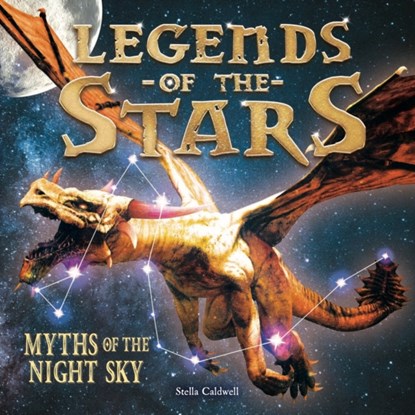 Legends of the Stars, Stella Caldwell - Paperback - 9781783124909