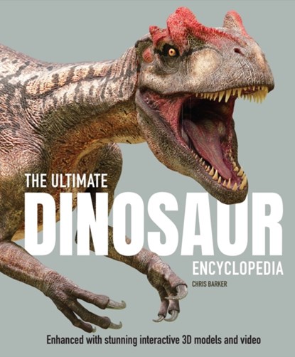 The Ultimate Dinosaur Encyclopedia, Chris Barker - Gebonden - 9781783125166