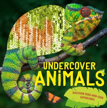 Undercover Animals, Camilla de la Bedoyere - Paperback - 9781783125302