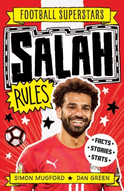 Football Superstars: Salah Rules, Simon Mugford - Paperback - 9781783125647
