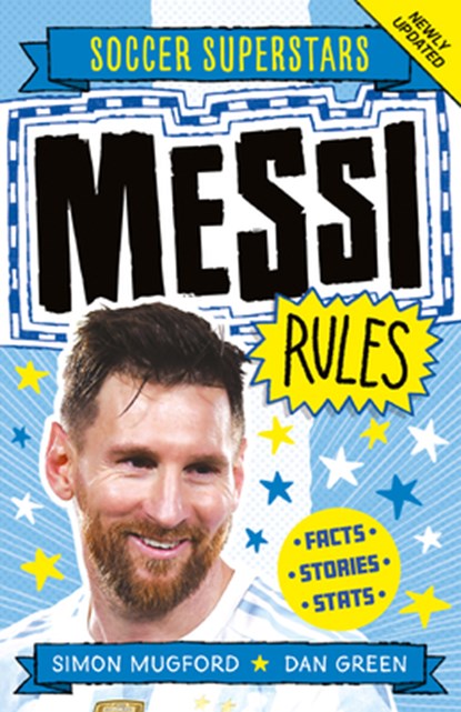 Soccer Superstars: Messi Rules, Simon Mugford - Paperback - 9781783125777