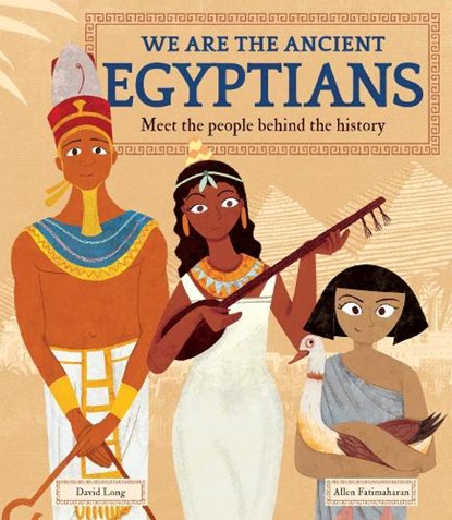 We Are the Ancient Egyptians, David Long - Gebonden - 9781783126354