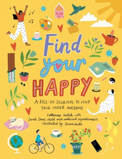 Find Your Happy, Catherine Veitch - Paperback - 9781783126385