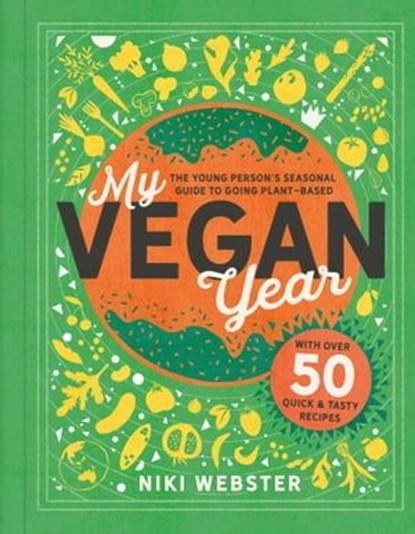 My Vegan Year, Niki Webster - Ebook - 9781783127337