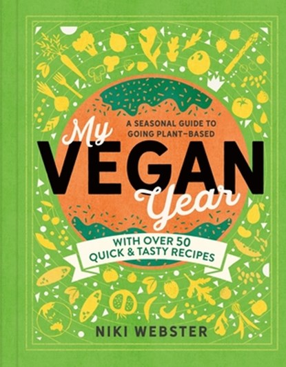 MY VEGAN YEAR, Niki Webster - Gebonden - 9781783127375