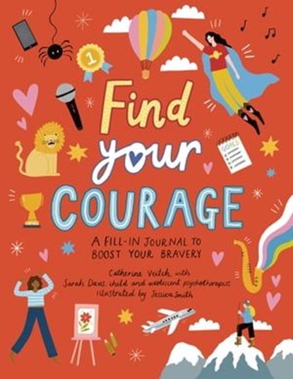 Find Your Courage, Catherine Veitch - Ebook - 9781783127771