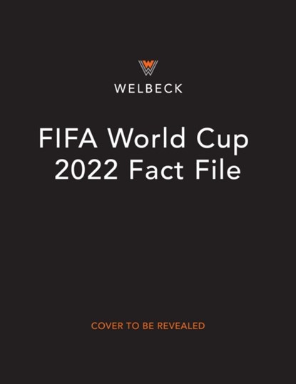 FIFA World Cup 2022 Fact File, Kevin Pettman - Gebonden - 9781783127948