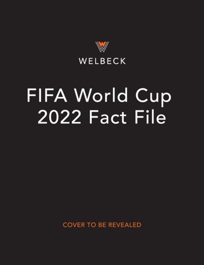 FIFA World Cup 2022 Fact File, PETTMAN,  Kevin - Gebonden - 9781783127948