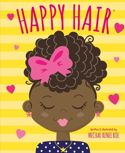 Happy Hair, Mechal Renee Roe - Gebonden - 9781783128228
