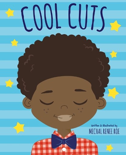 Cool Cuts, Mechal Renee Roe - Gebonden - 9781783128235