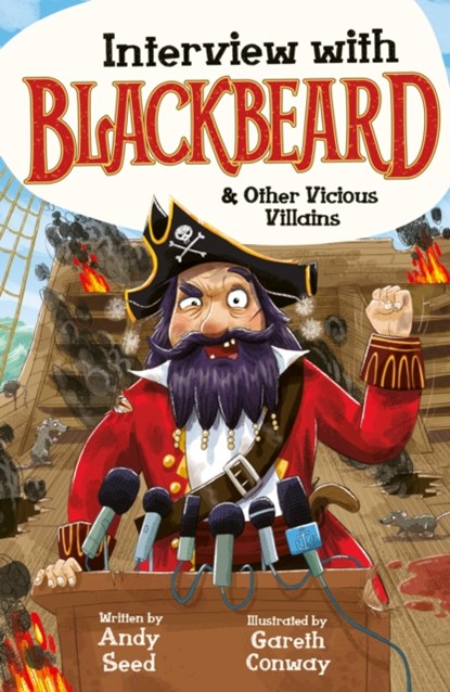 Interview with Blackbeard & Other Vicious Villains, Andy Seed - Paperback - 9781783128327