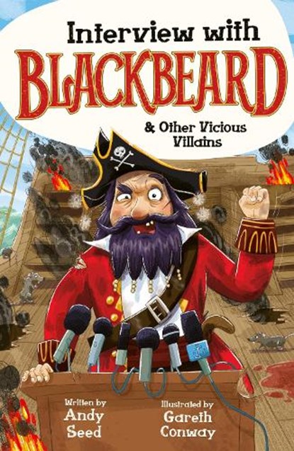 Interview with Blackbeard & Other Vicious Villains, Andy Seed - Paperback - 9781783128327