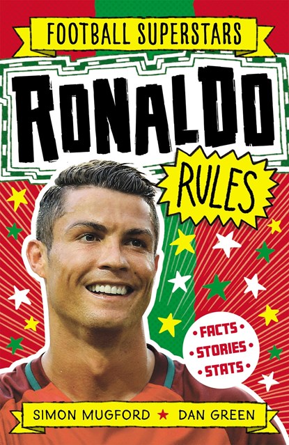 Football Superstars: Ronaldo Rules, Simon Mugford - Paperback - 9781783129225