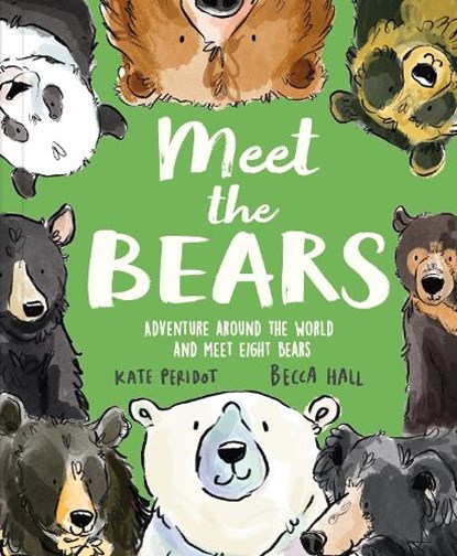 Meet the Bears, Kate Peridot - Gebonden - 9781783129829