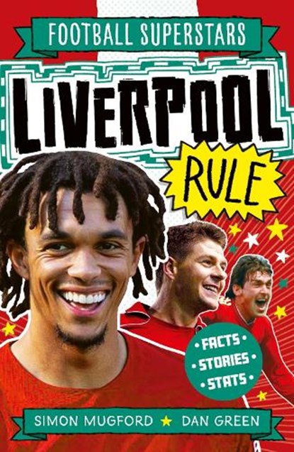 Football Superstars: Liverpool Rule, Simon Mugford - Paperback - 9781783129942