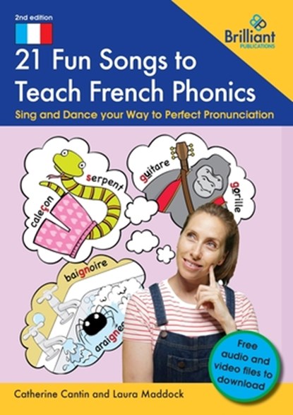 21 Fun Songs to Teach French Phonics, Catherine; Maddock Cantin - Paperback - 9781783173587