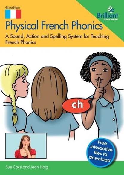 Physical French Phonics, Sue Cave ; Jean Haig - Paperback - 9781783173693