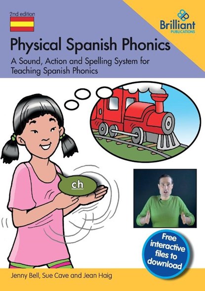 Physical Spanish Phonics, Jenny Bell ; Sue Cave ; Jean Haig - Paperback - 9781783173723