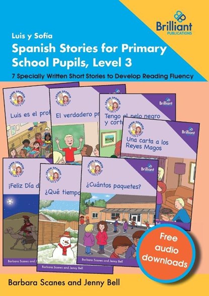 Luis y Sofía Spanish Stories for Primary School Pupils, Level 3, Barbara Scanes ; Jenny Bell - Paperback - 9781783173761