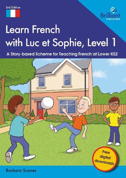 Learn French with Luc et Sophie, Level 1, Barbara Scanes - Paperback - 9781783173907