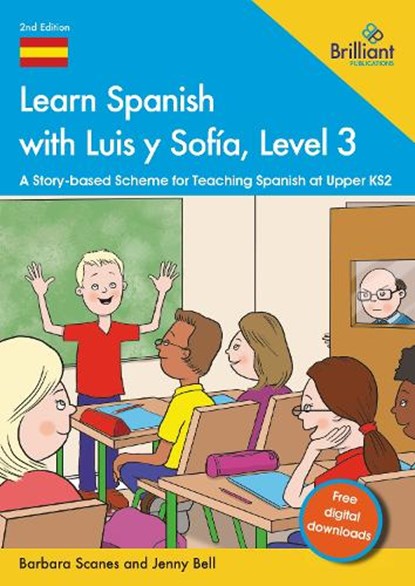 Learn Spanish with Luis y Sofia, Level 3, Barbara; Bell Scanes - Paperback - 9781783174249