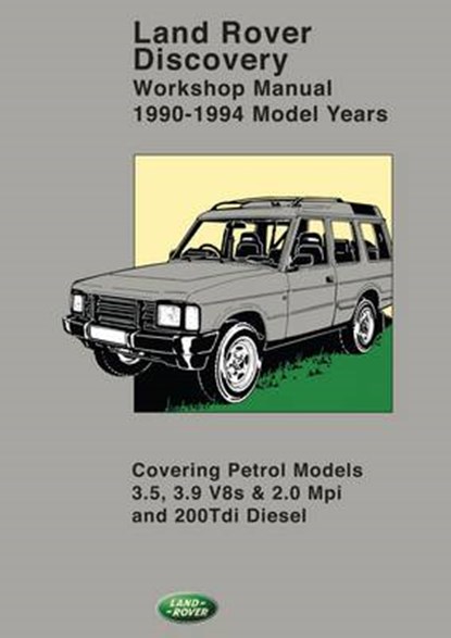 Land Rover Discovery Workshop Manual 1990-1994 Model Years, niet bekend - Paperback - 9781783180271