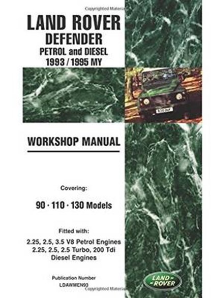 Land Rover Defender Petrol and Diesel 1993/1995 My Workshop Manual: Covering 90 110 130 Models, niet bekend - Paperback - 9781783181711
