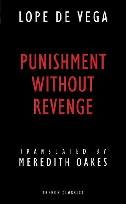 Punishment without Revenge, Lope De Vega - Paperback - 9781783190492