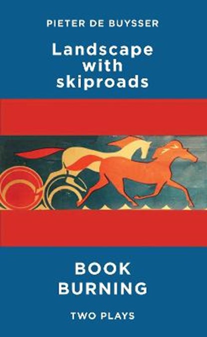 Landscape with Skiproads / Book Burning, DEBUYSSER,  Pieter (Author) - Paperback - 9781783191758