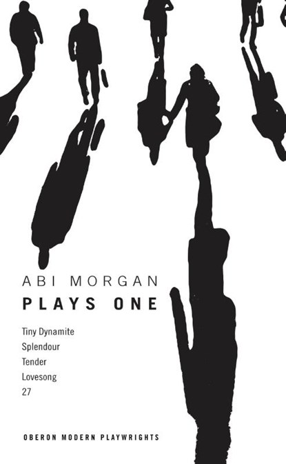Abi Morgan: Plays One, Abi (Author) Morgan - Paperback - 9781783191819