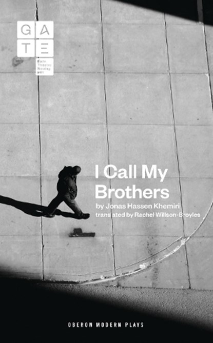 I Call My Brothers, Jonas Hassen Khemiri - Paperback - 9781783194841