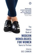 The Oberon Book of Modern Monologues for Women | Dee (author) Cannon | 