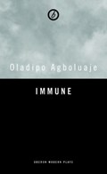 Immune | Oladipo Agboluaje | 