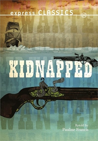 Kidnapped, Robert Louis Stevenson - Paperback - 9781783220656