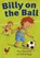 Level 1 Billy on the Ball, Paul Harrison - Paperback - 9781783221257