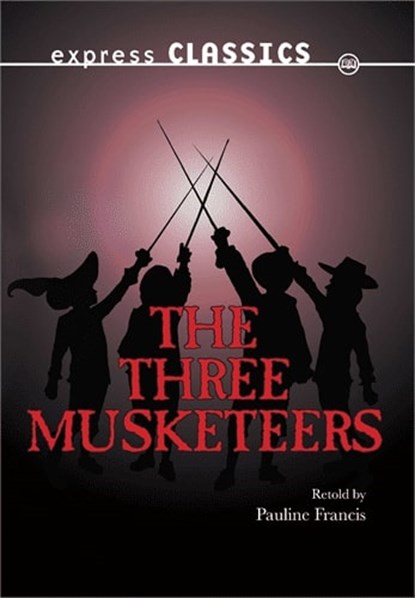 The Three Musketiers, Alexandre Dumas - Paperback - 9781783224197