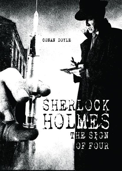 The Sign of Four, Arthur Conan Doyle - Paperback - 9781783225361