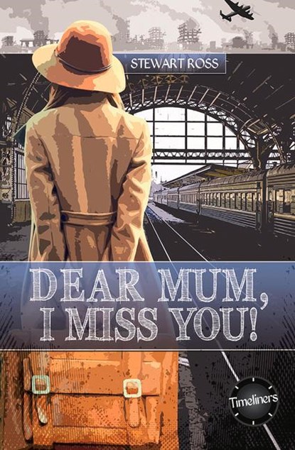 Dear Mum, I Miss You!, Stewart Ross - Paperback - 9781783225606